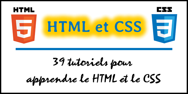 Tutoriels HTML et CSS