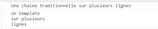 Le template string multi-lignes